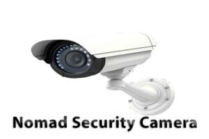 Nomad security camera reviews